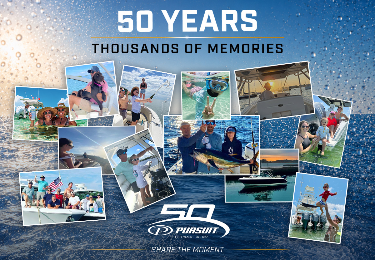 Montage of Pursuit boat owners making memories on the water with text overlay: 50 Years, Thousands of Memories. Share the Moment.